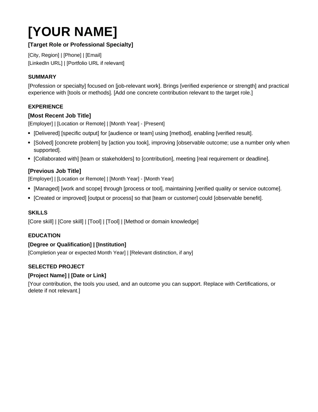 Modern single-column resume with clear headings and guided bullet placeholders